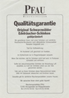 Die Pfau Qualitätsgarantie für den goldprämierten Original Schwarzwälder Pfau Edelräucher Schinken